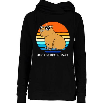 Retro Rodent Funny Capybara Dont Be Worry Be Capy Womens Funnel Neck Pullover Hood