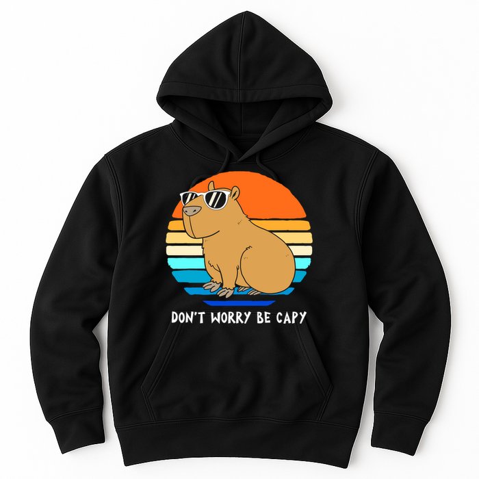Retro Rodent Funny Capybara Dont Be Worry Be Capy Hoodie