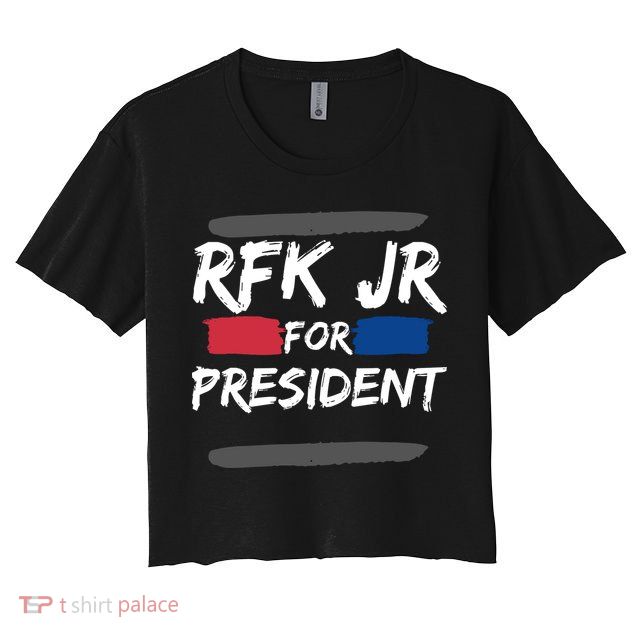 RFK Robert F Kennedy Jr For President 2024 Crop Top