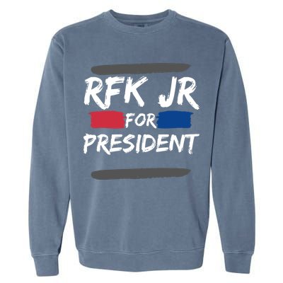 RFK Robert F Kennedy Jr For President 2024 Garment-Dyed Sweatshirt