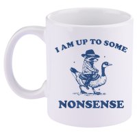 Raccoon Ride Goose I Am Up To Some Nonsense Funny Gift 11oz C Handle Ceramic Mug