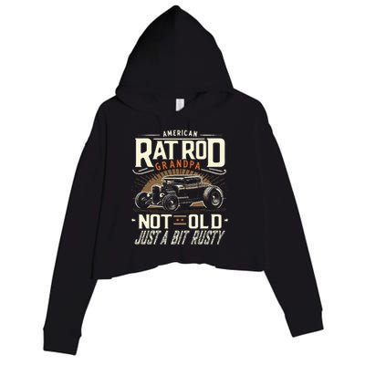 Rat Rod Grandpa Not Old Just Rusty Vintage Hot Rod Car Crop Fleece Hoodie