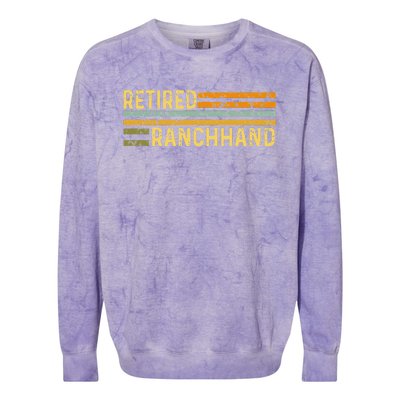 Retired Ranch Hand Farmer Distressed Retirement Retire Farm Colorblast Crewneck Sweatshirt