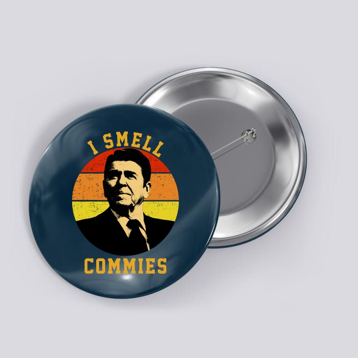 Ronald Reagan I Smell Commies Button