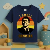 Ronald Reagan I Smell Commies Toddler T-Shirt