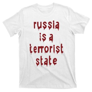 Russiakills Russia Is A Terrorist State Okua T-Shirt