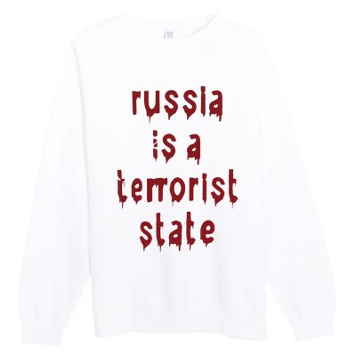 Russiakills Russia Is A Terrorist State Okua Premium Crewneck Sweatshirt