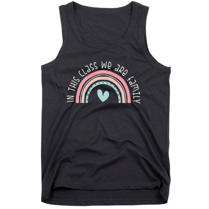 Retro Rainbow In This Class We Are Family School Student Teacher Life Tank Top