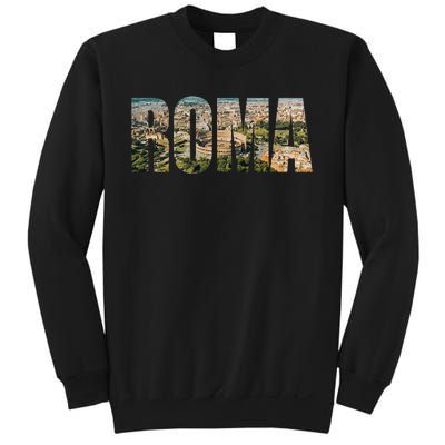 Roma Rome Italy Italia Urban Skyline Photography Font Sweatshirt