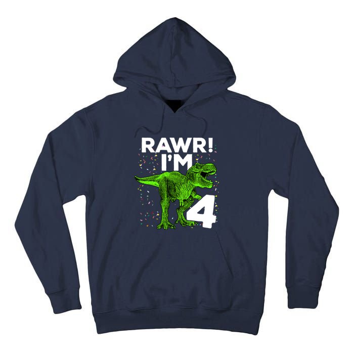 Roar Rawr I'm Four 4 T Rex Dinosaur Birthday for Boy Tall Hoodie