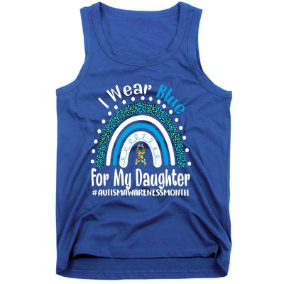 Rainbow Ribbon I Wear Blue For My Daughter Autism Awareness Meaningful Gift Tank Top