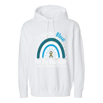 Rainbow Ribbon I Wear Blue For My Daughter Autism Awareness Meaningful Gift Garment-Dyed Fleece Hoodie