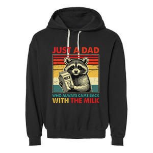 Retro Raccoon Just A Dad Who Always Came Back With The Milk Garment-Dyed Fleece Hoodie