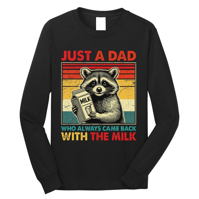 Retro Raccoon Just A Dad Who Always Came Back With The Milk Long Sleeve Shirt