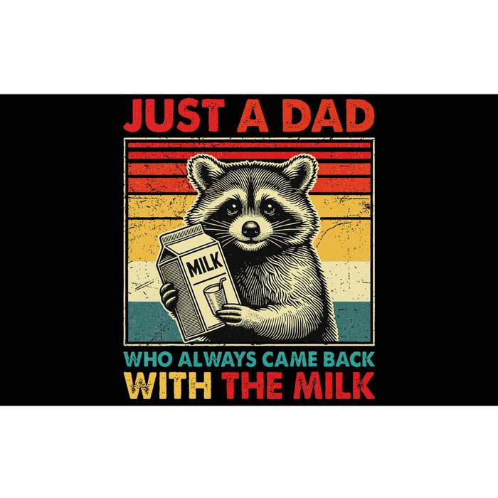 Retro Raccoon Just A Dad Who Always Came Back With The Milk Bumper Sticker