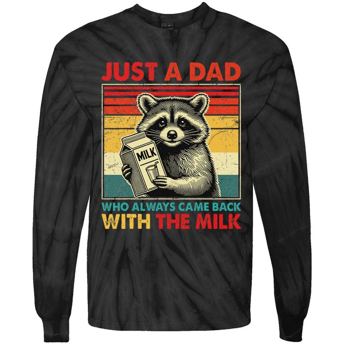 Retro Raccoon Just A Dad Who Always Came Back With The Milk Tie-Dye Long Sleeve Shirt