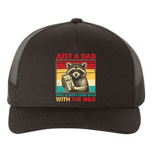 Retro Raccoon Just A Dad Who Always Came Back With The Milk Yupoong Adult 5-Panel Trucker Hat