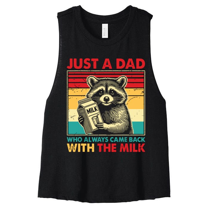 Retro Raccoon Just A Dad Who Always Came Back With The Milk Women's Racerback Cropped Tank