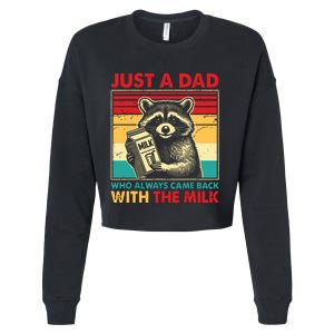 Retro Raccoon Just A Dad Who Always Came Back With The Milk Cropped Pullover Crew