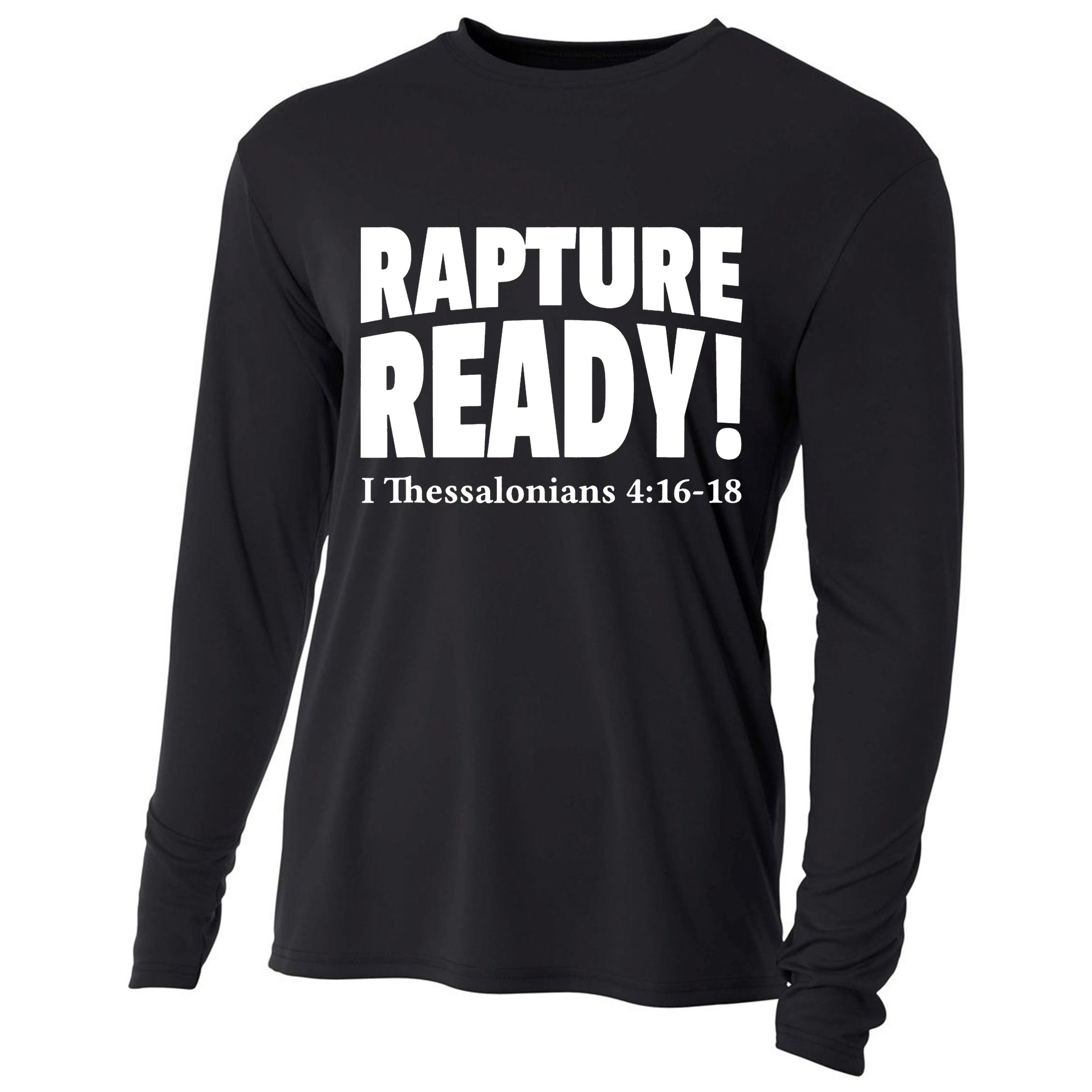 Rapture Ready Jesus Is Coming Christian Cooling Performance Long Sleeve Crew