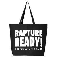 Rapture Ready Jesus Is Coming Christian 25L Jumbo Tote