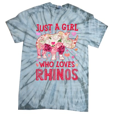 Rhino Rhinoceros Just A Who Loves Rhinos Flower Floral Tie-Dye T-Shirt