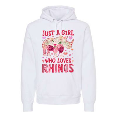 Rhino Rhinoceros Just A Who Loves Rhinos Flower Floral Premium Hoodie