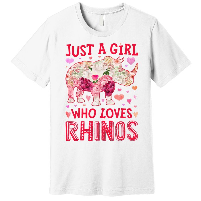 Rhino Rhinoceros Just A Who Loves Rhinos Flower Floral Premium T-Shirt