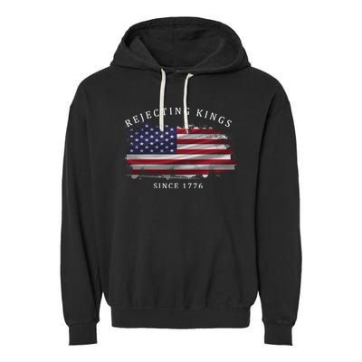 Retro Rejecting Kings Since 1776 Protest Pro Democracy Garment-Dyed Fleece Hoodie