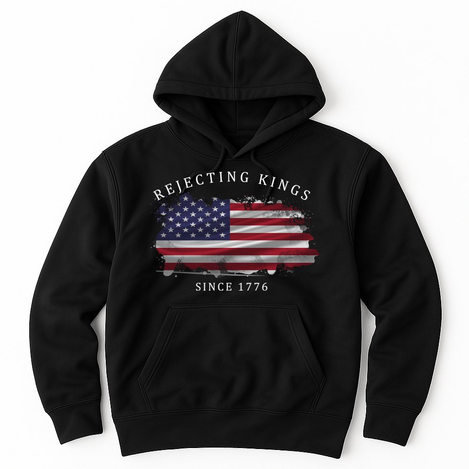 Retro Rejecting Kings Since 1776 Protest Pro Democracy Hoodie