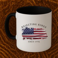 Retro Rejecting Kings Since 1776 Protest Pro Democracy Mug