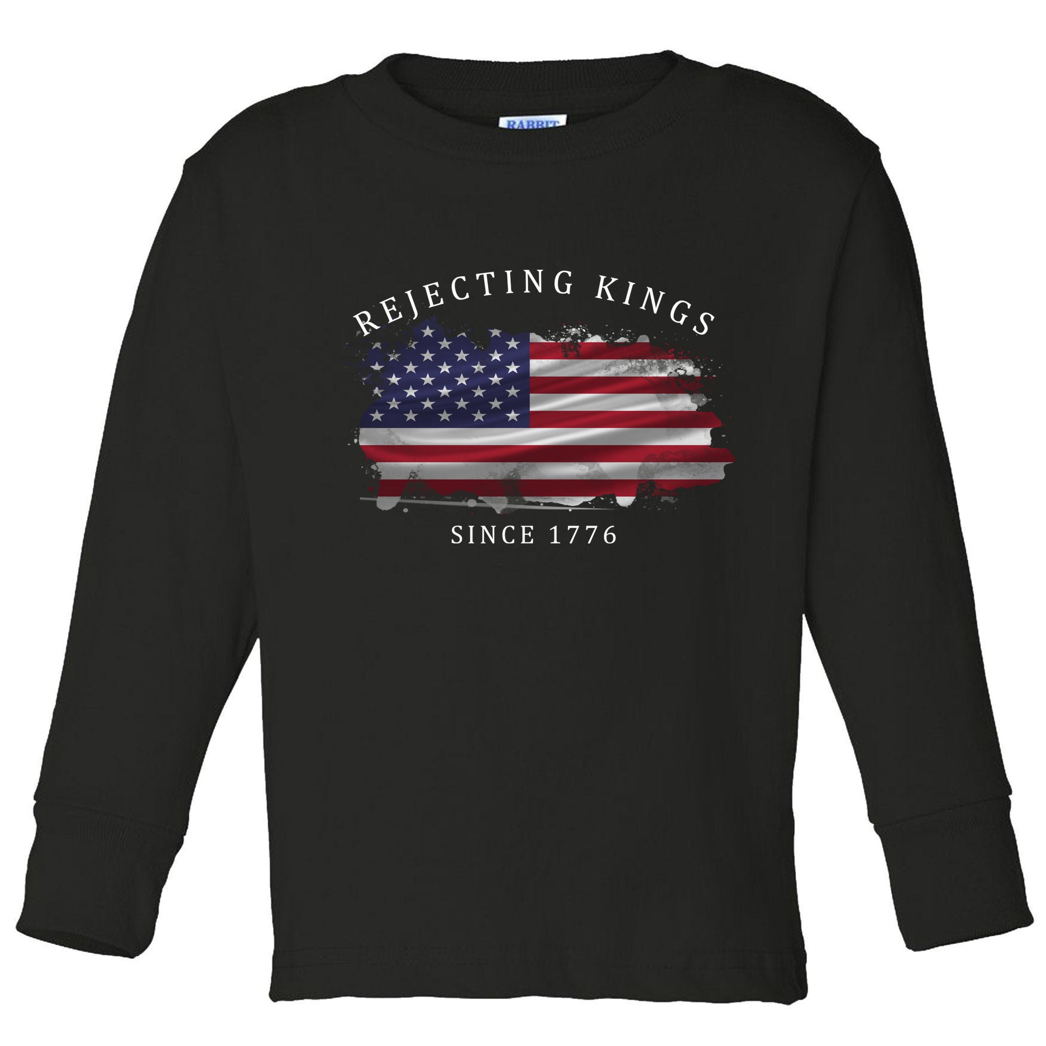 Retro Rejecting Kings Since 1776 Protest Pro Democracy Toddler Long Sleeve Shirt
