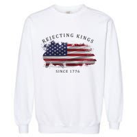 Retro Rejecting Kings Since 1776 Protest Pro Democracy Garment-Dyed Sweatshirt
