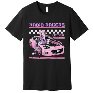 Rabid Racers Let’S Ride Premium T-Shirt