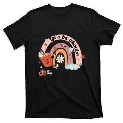 Retro Rainbow Lets Be Ghouls Pumpkin Spice Spooky Halloween Gift T-Shirt