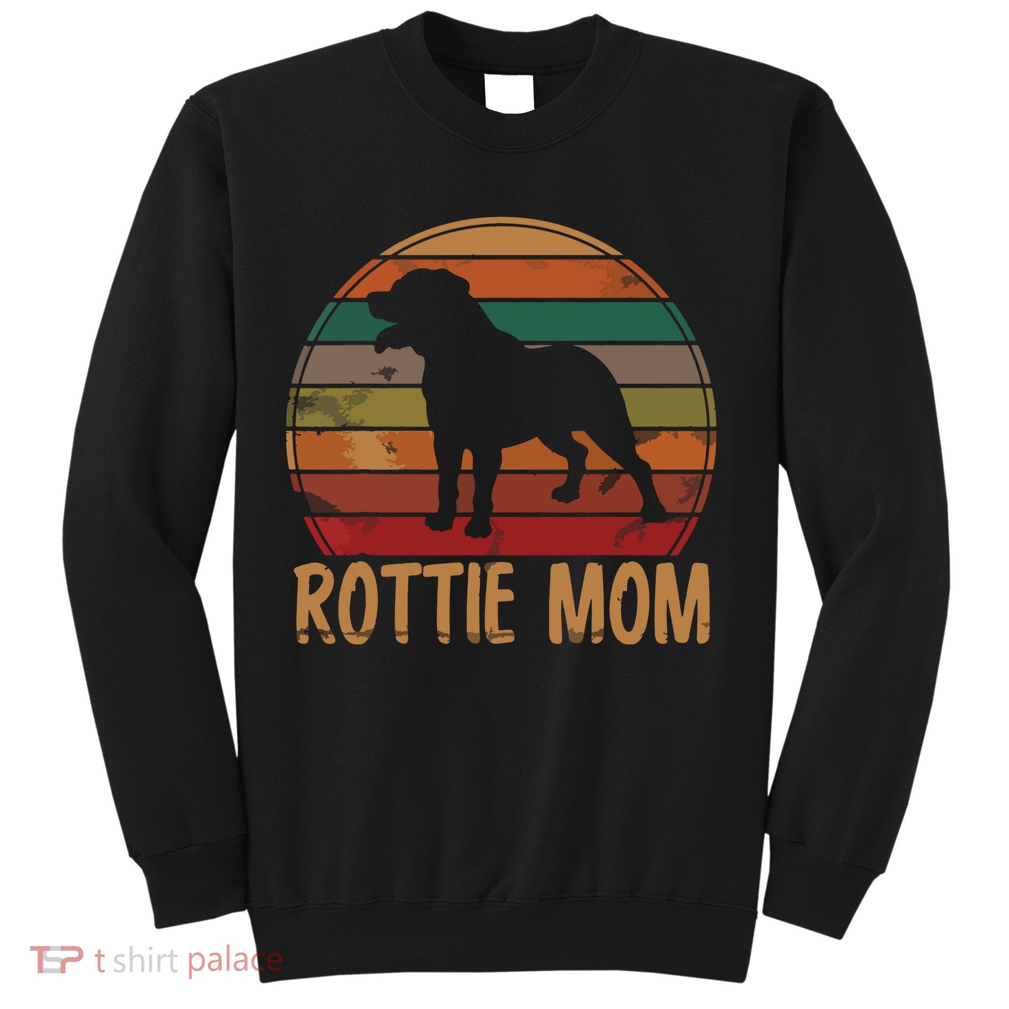 Retro Rottweiler Mom Gift Rott Dog Mother Pet Rottie Mama Sweatshirt
