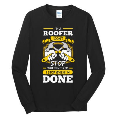 Roofer Roof Mechanic Construction Contractor Tradesperson Tall Long Sleeve T-Shirt