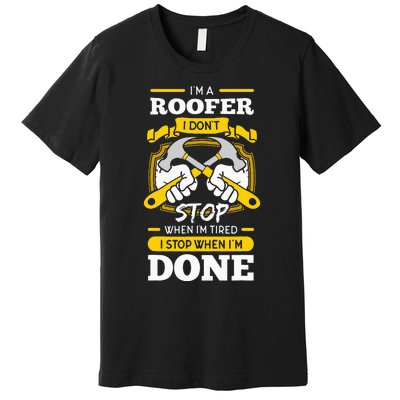 Roofer Roof Mechanic Construction Contractor Tradesperson Premium T-Shirt