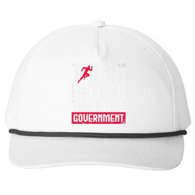 Running Runners Marathon I Run Better Than The Government Snapback Five-Panel Rope Hat