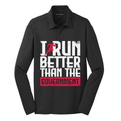 Running Runners Marathon I Run Better Than The Government Silk Touch Performance Long Sleeve Polo