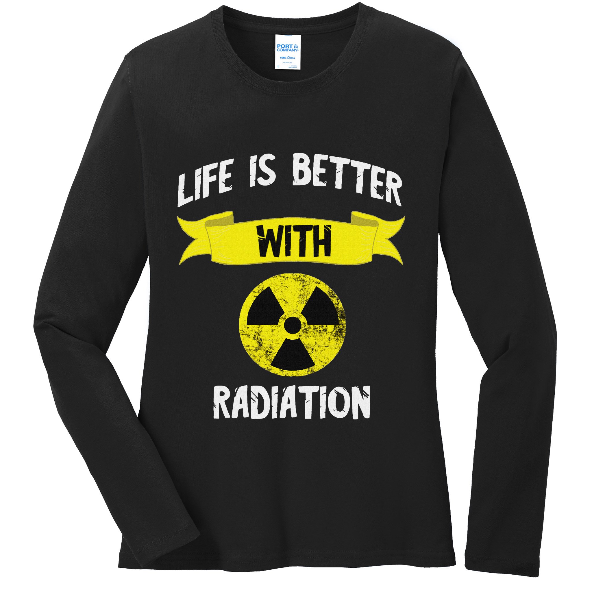 Radioactivity Radiology Nuclear Symbol X Rays Ladies Long Sleeve Shirt
