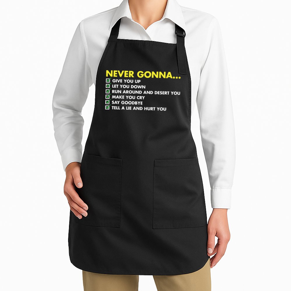 Rick Roll Never Gonna Checklist Apron