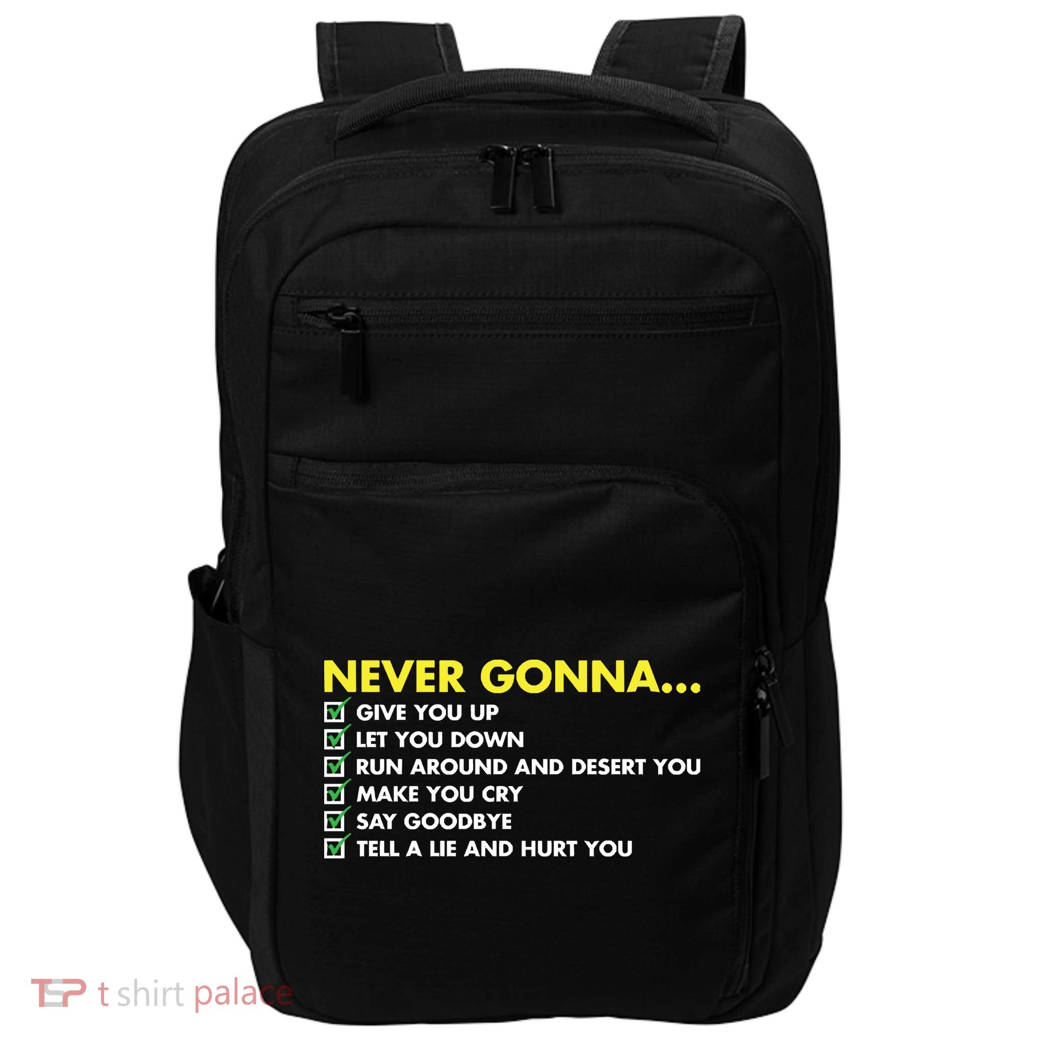 Rick Roll Never Gonna Checklist Impact Tech Backpack