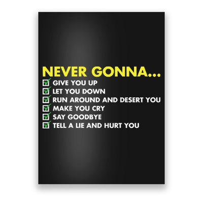 Rick Roll Never Gonna Checklist Poster