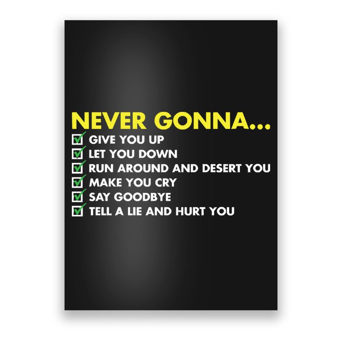 Rick Roll Never Gonna Checklist Poster