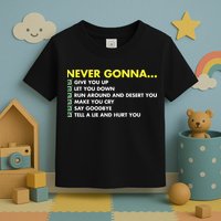 Rick Roll Never Gonna Checklist Toddler T-Shirt