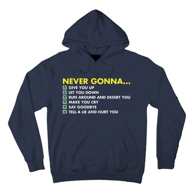 Rick Roll Never Gonna Checklist Hoodie