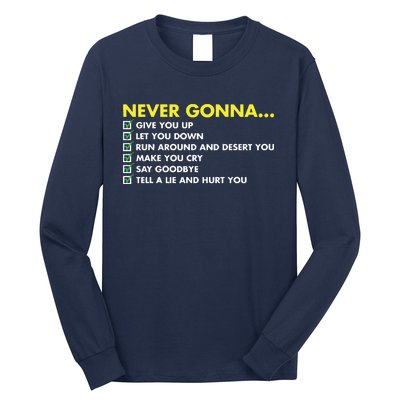 Rick Roll Never Gonna Checklist Long Sleeve Shirt