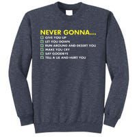 Rick Roll Never Gonna Checklist Sweatshirt