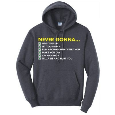 Rick Roll Never Gonna Checklist Tall Hoodie